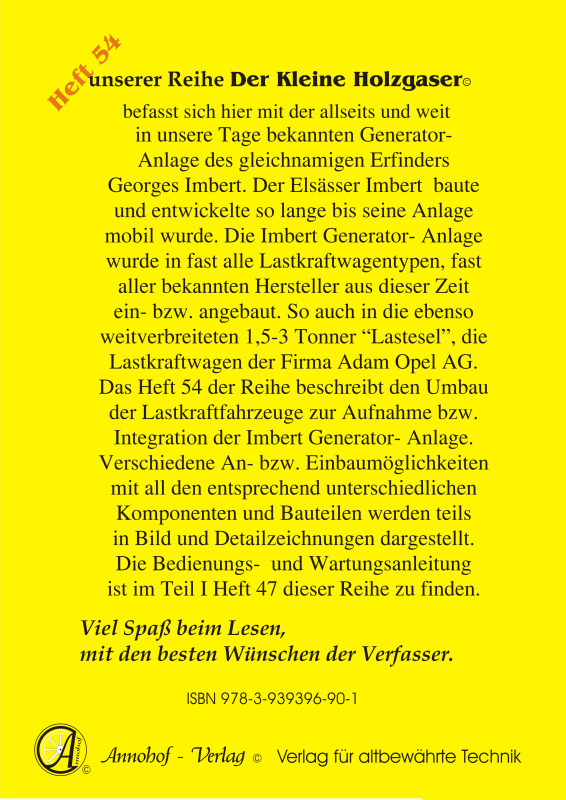 Die Imbert Holzgas Pyrolyse Generator- Anlage im Opel Blitz LKW TEIL II Beschreibung & Bild Fahrzeug Umbau & Anlagen Einbau - Heft 54